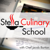 Stella Culinary School - Chef Jacob Burton - StellaCulinary.com