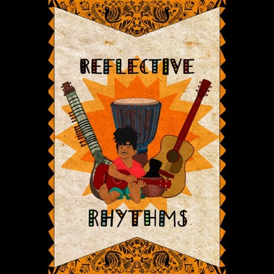 Reflective Rhythms Reflective Rhythms
