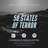 50 States of Terror - American Cryptid Podcast artwork