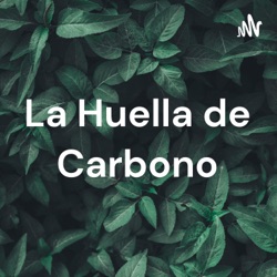 La Huella de Carbono