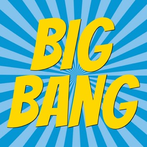 Big Bang - What's On Guide