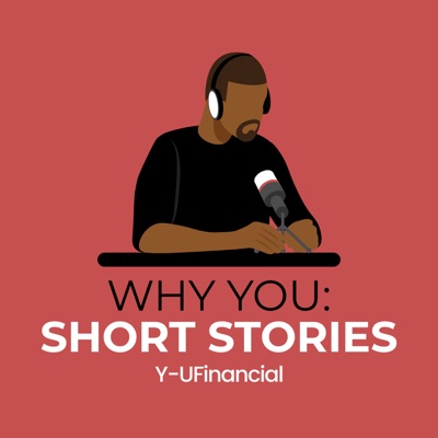 Why You: Short Stories Why You: Short Stories