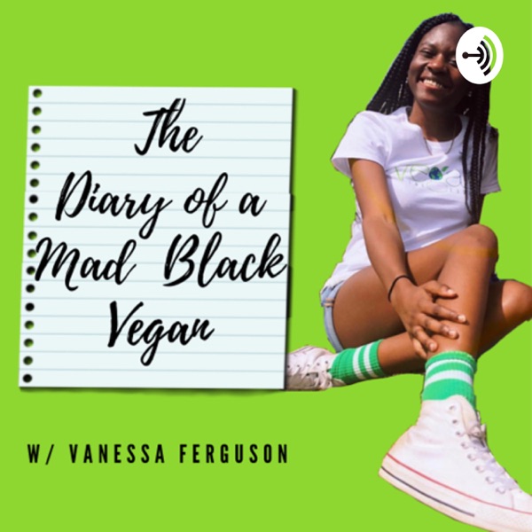 Diary of a Mad Black Vegan Artwork
