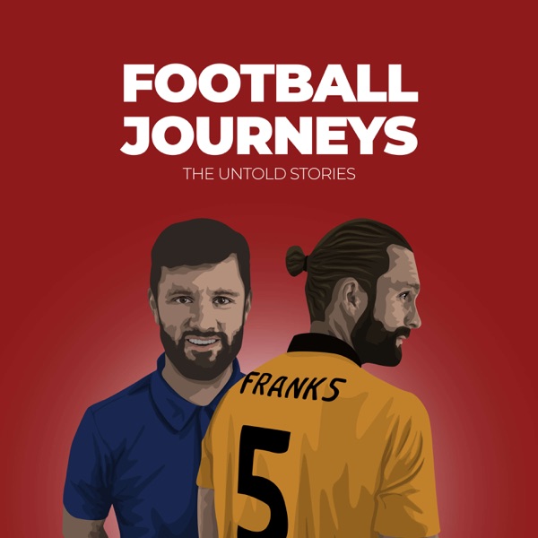 Football Journeys Podcast Artwork