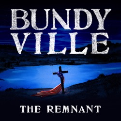 Bundyville: The Remnant Trailer