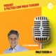 Podcast Paulo Teixeira Episódio 10