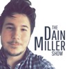 ARCHIVED: Dain Miller Show