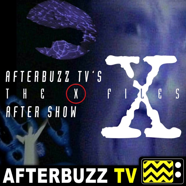 The X-Files Podcast - AfterBuzz TV Artwork