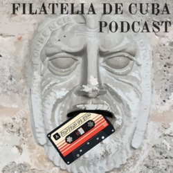 EP-1-Nuestra Web de Filatelia-Podcast.