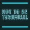 Not To Be Technical artwork