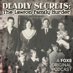 Introducing Deadly Secrets: The Lawson Family Murder