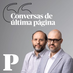 A Operação Marquês e a mais acesa das Conversas de Última Página