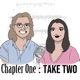 Chapter One: Take Two