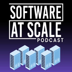 Software at Scale 49 - State Management with James Cowling