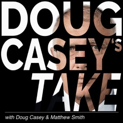 Doug Casey's Take [ep#300] Where's Lloyd Austin?