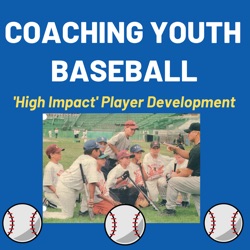 CYB 068: Youth Baseball: Rather Play Ballgames OR Have a Baseball Practice?