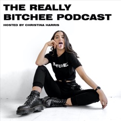 The Really Bitchee Podcast: Trailer