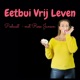 Eetbui Vrij Leven Podcast - met Rose Jansen