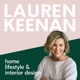 At Home with Lauren Keenan | Home, Lifestyle & Interior Design