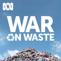 War on Waste podcast