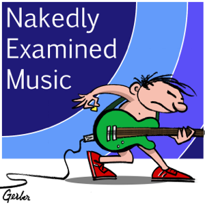 Nakedly Examined Music Podcast podcast