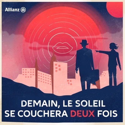 Demain, Le Soleil Se Couchera Deux Fois Demain, Le Soleil Se Couchera Deux Fois