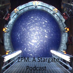 ZPM: A Stargate Podcast