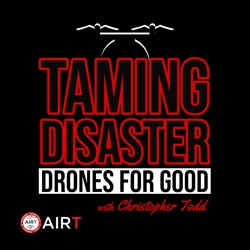 Episode 012: FAA and DRONE RESPONDERS: Uniting Forces for Successful Public Safety Operations  with Michael O’Shea and Charles Werner