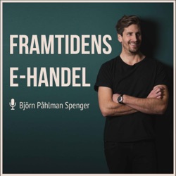 154. Mikael Sandberg: Folier - Hur skiljer sig B2B e-handel från B2C e-handel, och hur gör man för att lyckas med B2B?