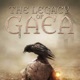 The Legacy of Gaea