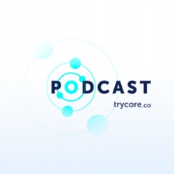 Trycore Podcast