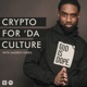 Crypto for 'da Culture with Andrew Parris