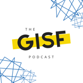 The GISF Podcast - Global Interagency Security Forum - GISF