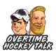 Overtime Hockey Talk