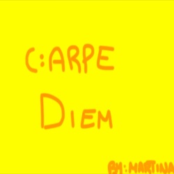 Carpe Diem