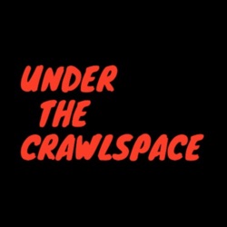 Under The Crawlspace