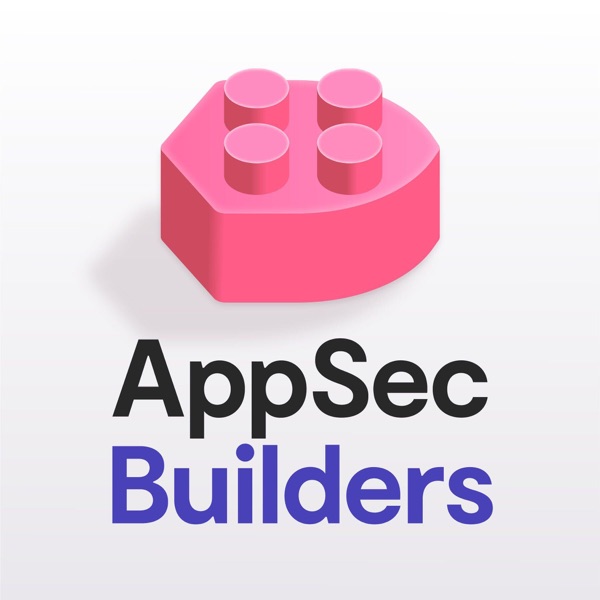 AppSec Builders