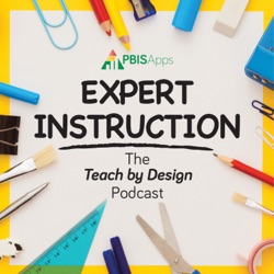 Ep. 31: Mythbusters - Students Don't Need to be Taught How to Behave, Do They?