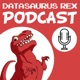 Datasaurus-Rex Podcast