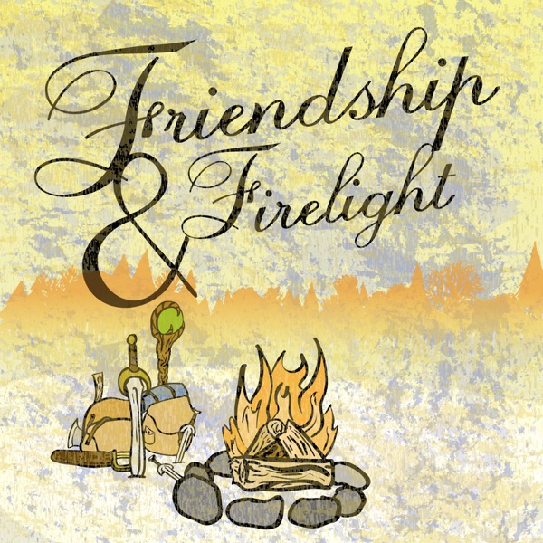 Friendship & Firelight Artwork