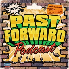 Past Forward Podcast
