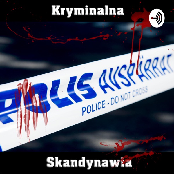 Kryminalna Skandynawia - Kryminalna Skandynawia -
