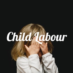 Child Labour -Harsh Nair