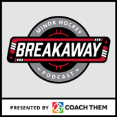 Breakaway, The Minor Hockey Podcast - Ontario Minor Hockey Association