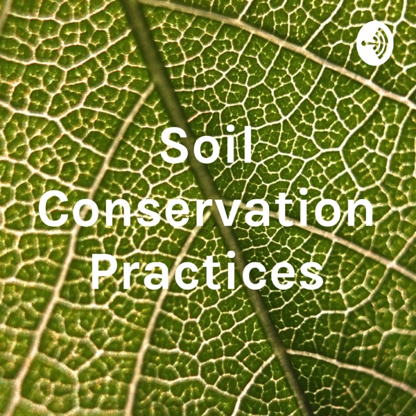 Soil Conservation Practices Artwork