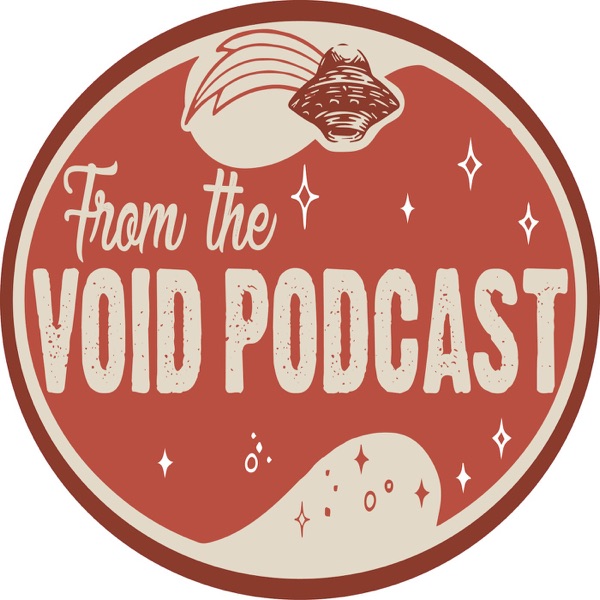 From The Void Podcast Artwork