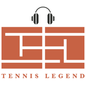 Tennis Legend Podcast - Max