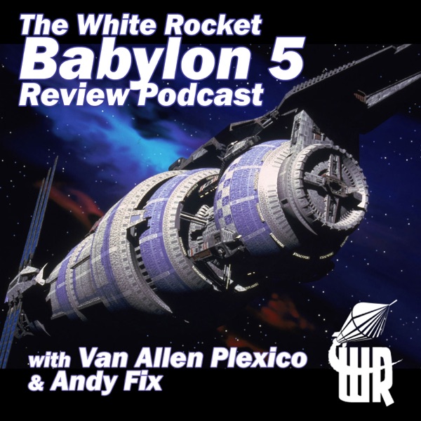 The White Rocket Babylon 5 Review Podcast Artwork