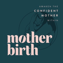 Homebirth Story & Choosing the Right Birth Environment  — 059