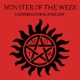 Monster Of The Week: A Supernatural Podcast